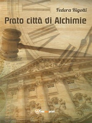 cover image of Prato città di Alchimie